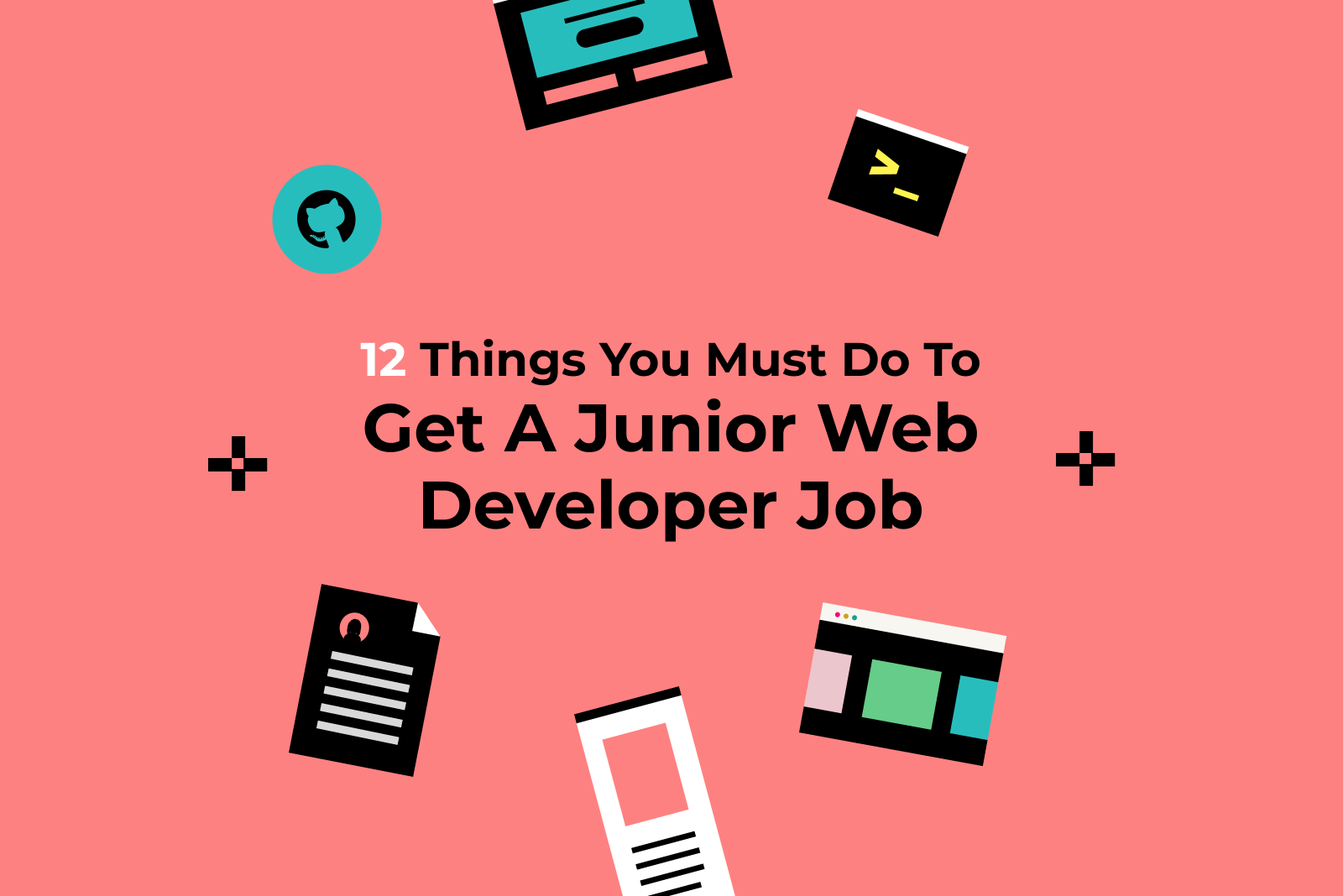 12 Things You Must Do To Get A Junior Web Developer Job In 2023