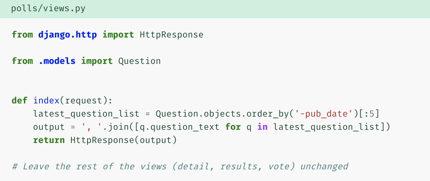 Django code showing the five latest poll questions in the system