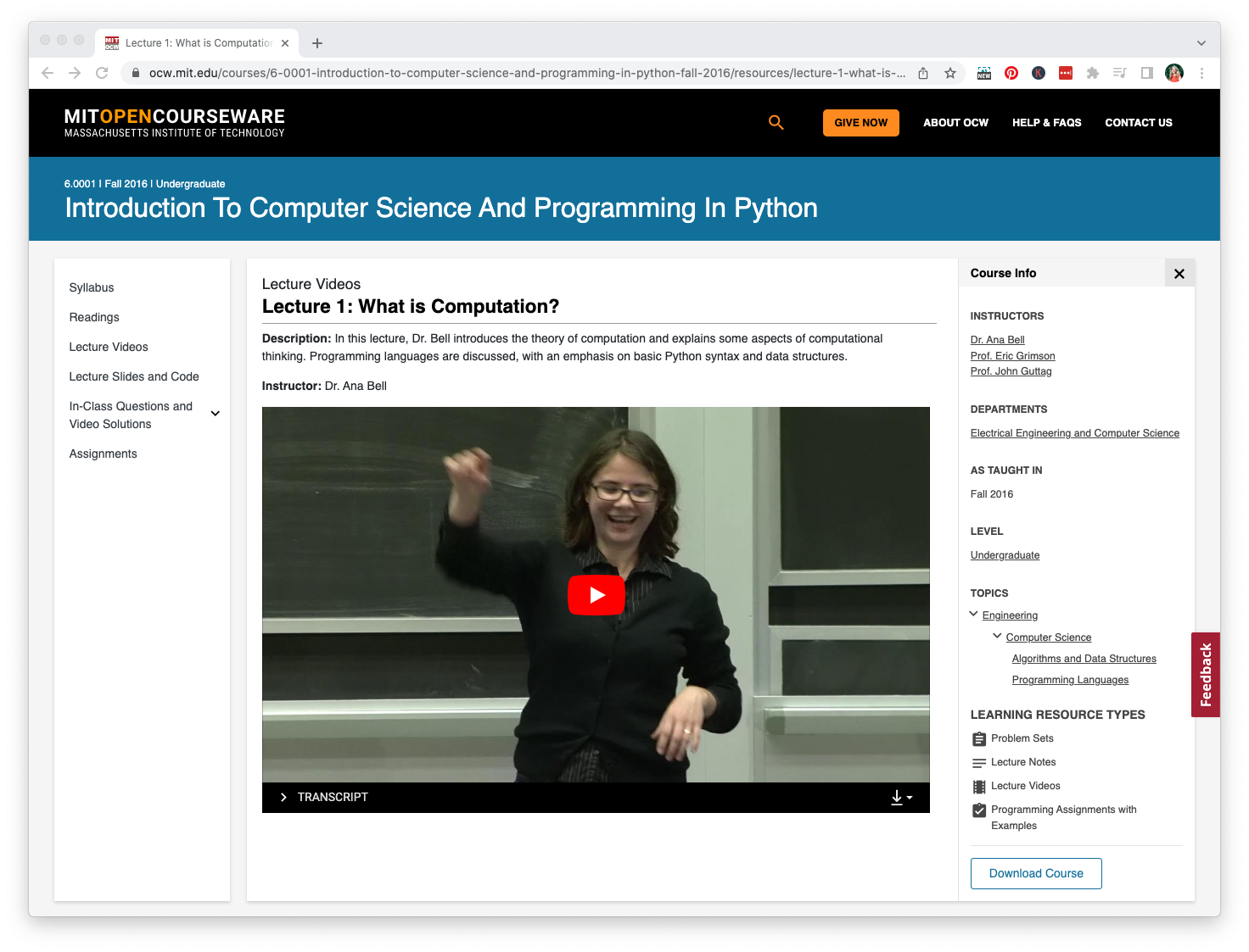 Introduction To Computer Science And Programming In Python with a video lecture by Dr. Bell